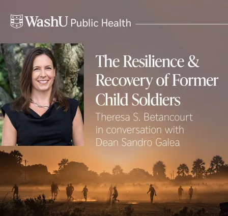 The Resilience & Recovery of Former Child Soldiers